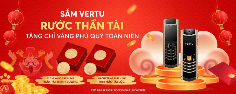 Sắm Vertu rước Thần Tài