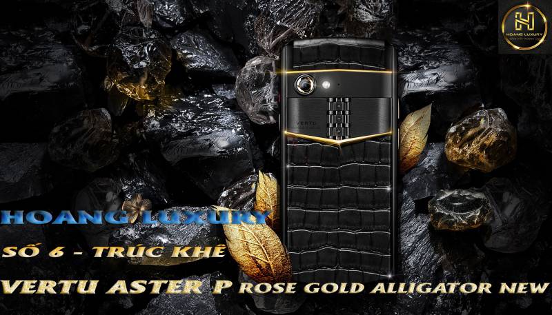 Địa chỉ mua Vertu Aster P chính hãng
